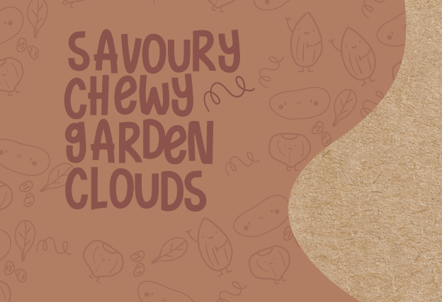 Savoury Chewy Garden Clouds