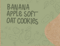 Banana & Zucchini Soft Cookies